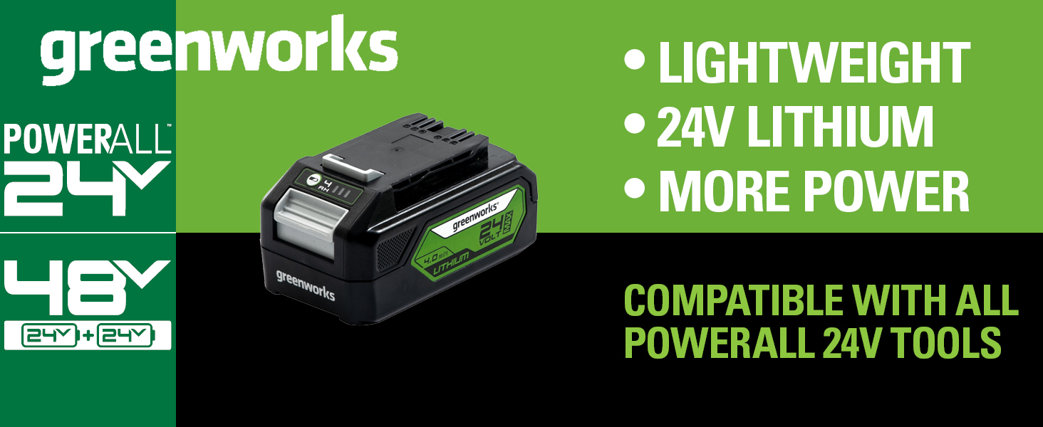greenworks lightweight more power 24v lithium compatible with all powerall 24v tools